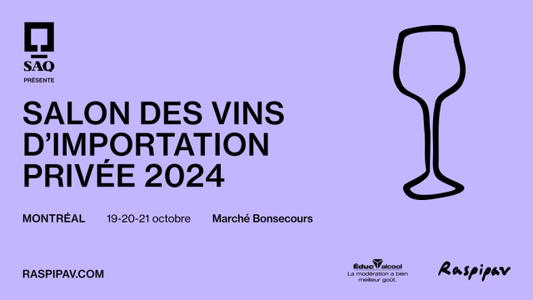 Salon des vins d’importation privée 2024 - Montréal