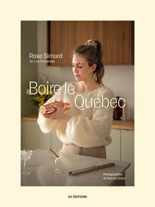 Drinking Quebec from Rose Simard- Ko Media
